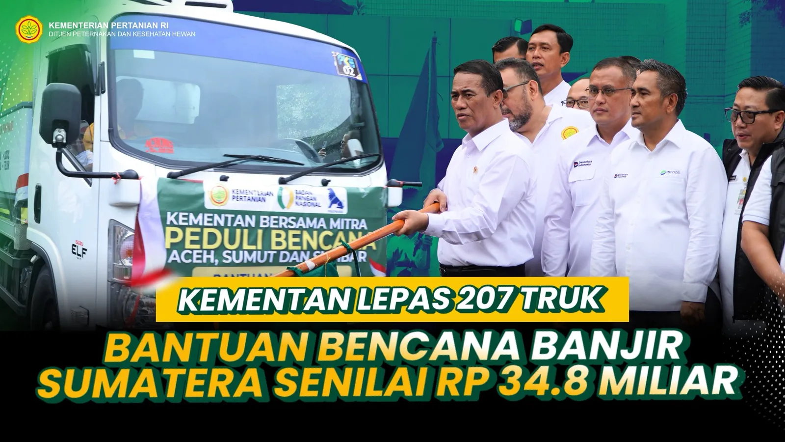 Kementan Bersama Mitra Peduli Bencana Aceh, Sumut dan Sumbar