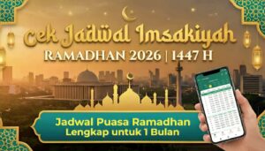 Jadwal Imsakiyah Ramadhan 2026 Kota Palembang dan Sekitarnya, Lengkap untuk 1 Bulan