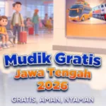 Panduan Lengkap Mudik Gratis 2026 Jateng, Daftar dan Jadwal