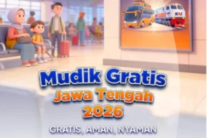 Panduan Lengkap Mudik Gratis 2026 Jateng, Daftar dan Jadwal